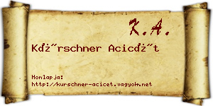 Kürschner Acicét névjegykártya